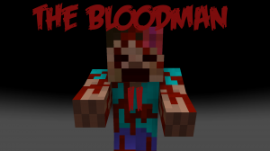 Télécharger The Bloodman II pour Minecraft 1.12.2